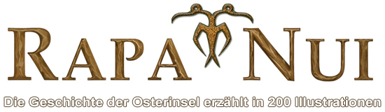 Logo "RAPA NUI"  Die Geschichte der Osterinsel erzählt in 200 Illustrationen