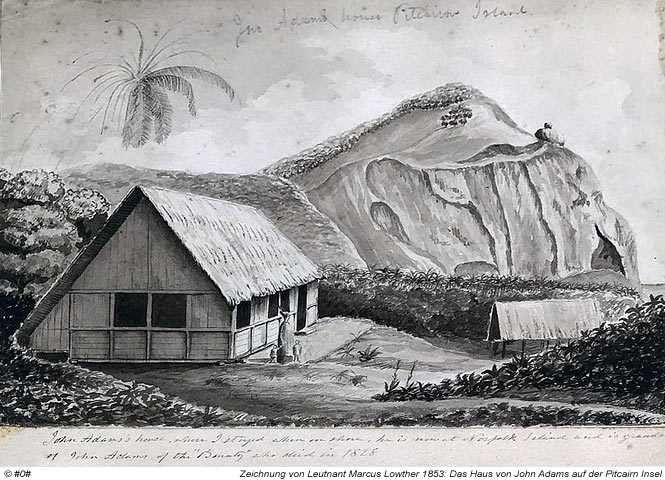 Das Haus des Bounty-Meuterers John Adams auf den Pitcairn-Inseln
