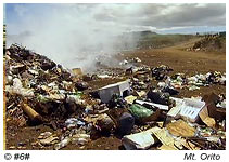 Mt.Orito - heute eine Müllhalde