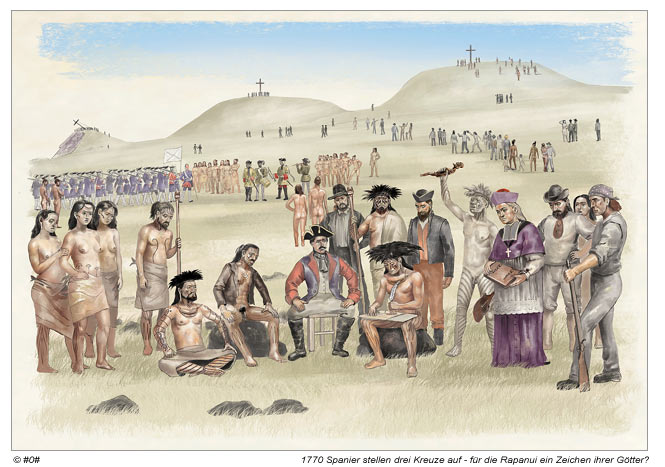 1770: die Spanier stellen drei Kreuze auf  -  für die Rapanui ein Zeichen ihrer Götter?
