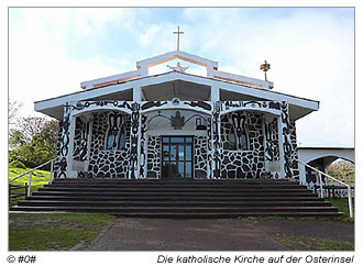 Die katholische Kirche auf der Osterinsel