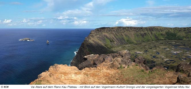 Rano Kau mit der Orongo-Kultstätte und Vai Atare